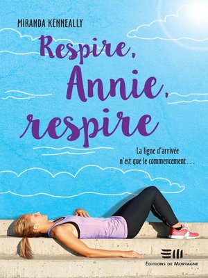 cover image of Respire, Annie, respire